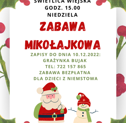 ZABAWA MIKOŁAJKOWA 18.12.2022 r. godz. 15.00
